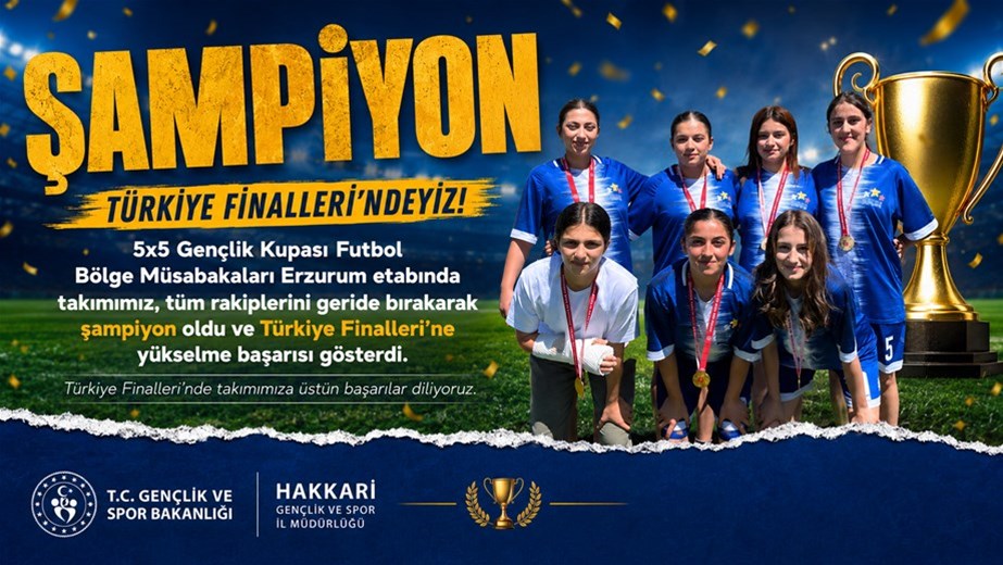 Hakkari Takımı Türkiye Finalleri'nde!